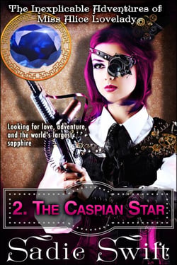 The Caspian Star - The Inexplicable Adventures of Miss Alice Lovelady, #2