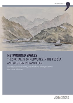 Networked spaces - The spatiality of networks in the Red Sea and Western Indian Ocean
