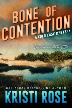 Bone of Contention - A Cold Case Mystery, #1