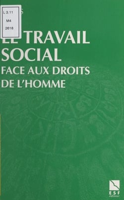 Le travail social face aux droits de l'homme