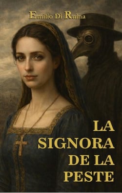 LA SIGNORA DE LA PESTE