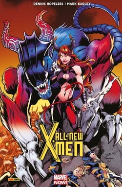 All-New X-Men T03 - La fureur de l'enfer
