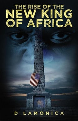 The Rise of the New King of Africa - The Rise of the New King of Africa, #1