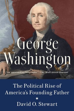 George Washington - The Political Rise of America's Founding Father
