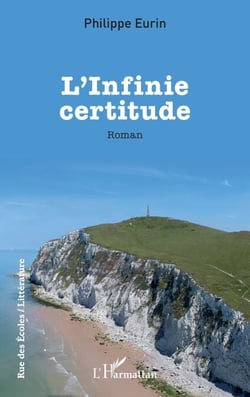 L’Infinie certitude