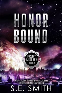 Honor Bound - Project Gliese 581g, #4