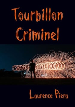 Tourbillon criminel