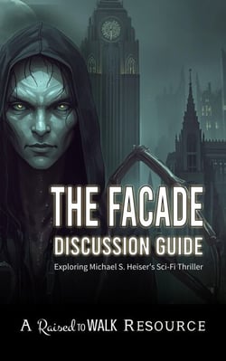 The Facade Discussion Guide - Raised to Walk Discussion Guides, #1
