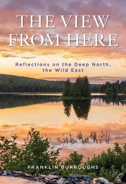 View from Here - Reflections on the Deep North, the Wild East