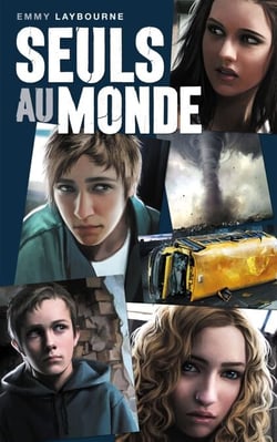 Seuls au monde - Tome 1 - Les rescapés du Greenway