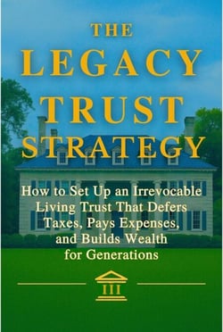 The Legacy Trust Strategy