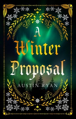A Winter Proposal: A Nordic Folklore Fae Fairytale Romance - Tales From The Northwoods, #1