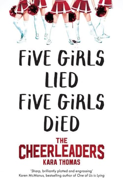 The Cheerleaders - A Dark and Twisty Thriller That Will Leave You Breathless