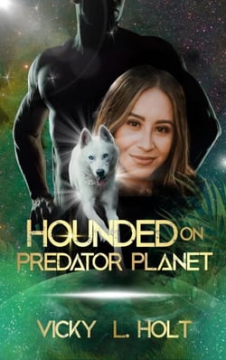 Hounded on Predator Planet - Predator Planet Series, #3