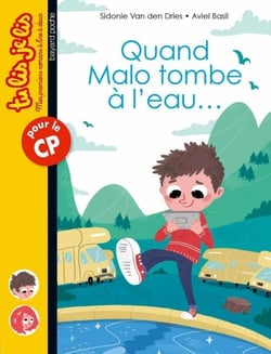 Quand Malo tombe à l'eau... - Tu lis, je lis n°23