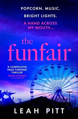 The Funfair - An edge of your seat psychological thriller with a twist that will leave you breathless
