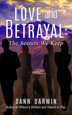 Love and Betrayal: The Secrets We Keep