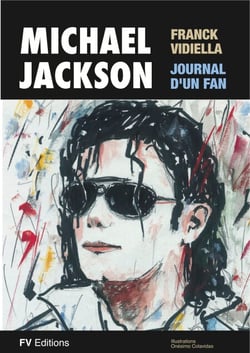 Michael Jackson, le journal d'un fan - Illustré