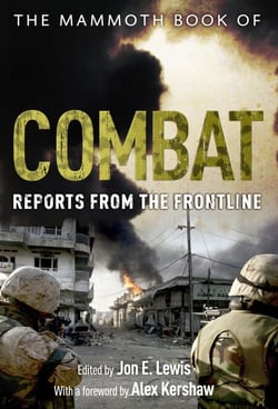 The Mammoth Book of Combat - Reports from the Frontline