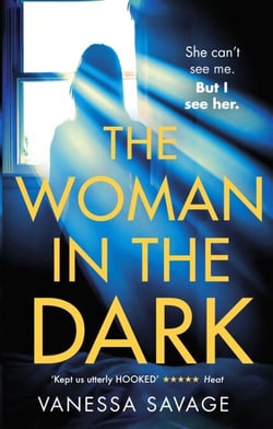 The Woman in the Dark - A haunting, addictive thriller that you won't be able to put down