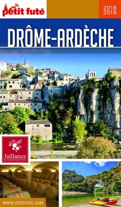DRÔME - ARDÈCHE 2018/2019 Petit Futé