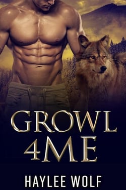 Growl4Me - Growl4Me, #1