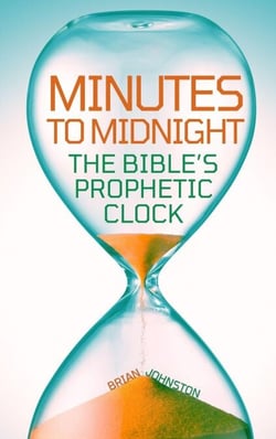 Minutes to Midnight - The Bible's Prophetic Clock - Search For Truth Bible Series