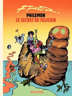 Philémon - Tome 13 - Le secret de Félicien