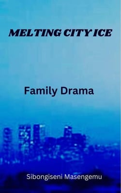 Melting City Ice: Family Drama