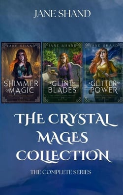 The Crystal Mages Collection - The Crystal Mages Trilogy, #4
