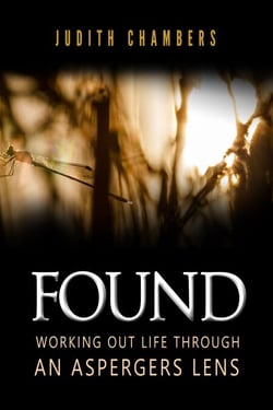 Found: Working Out Life Through an Aspergers Lens