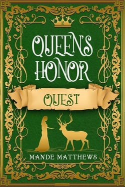Quest - Queen's Honor, Tales of Lady Guinevere, #2