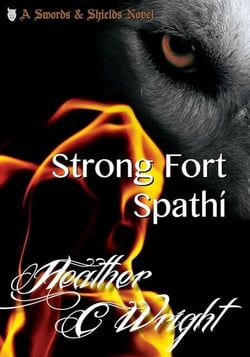 Strong Fort Spathí - Swords &amp; Shields, #1