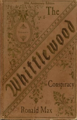The Whittlewood Conspiracy - 10th Anniversary Edition, #1