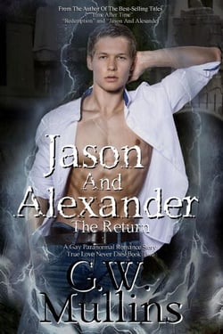 Jason and Alexander the Return - True Love Never Dies, #2