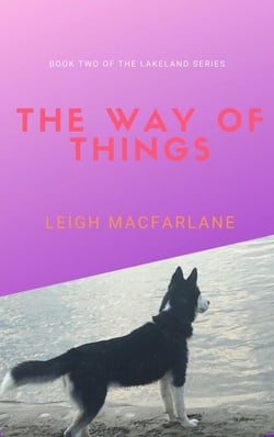 The Way of Things - Lakeland Things, #2
