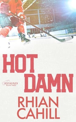 Hot Damn - Hot as Puck, #3