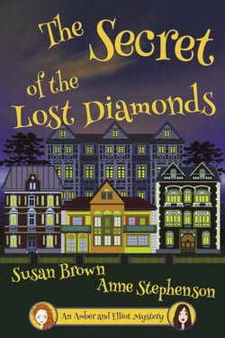 The Secret of the Lost Diamonds - An Amber and Elliot Mystery, #3