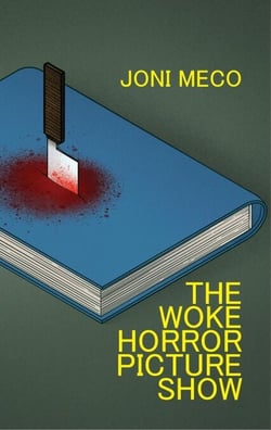 The Woke Horror Picture Show