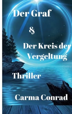 Der Graf &amp; Der Kreis der Vergeltung
