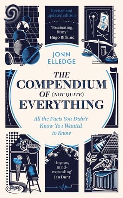 The Compendium of (Not Quite) Everything - by the Sunday Times #1 Bestselling Author