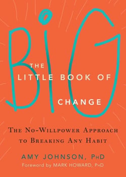 The Little Book of Big Change
