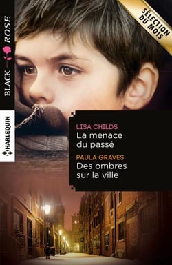 La menace du passé - Des ombres sur la ville