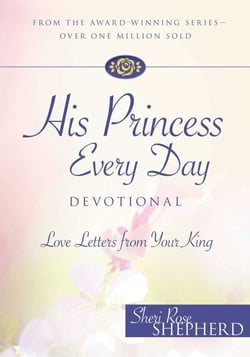 His Princess Every Day Devotional - Love Letters From Your King