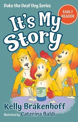 It's My Story - Duke the Deaf Dog Series Chapter Books