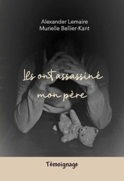 Ils ont assassiné mon père