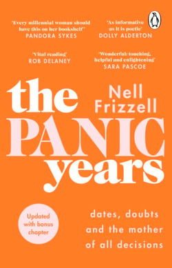 The Panic Years - 'Every millennial woman should have this on her bookshelf' Pandora Sykes
