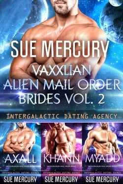 Vaxxlian Alien Mail Order Brides Vol. 2 (Intergalactic Dating Agency) - Vaxxlian Alien Mail Order Brides Boxed Set, #2