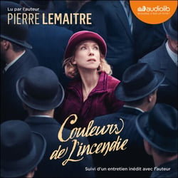 Couleurs de l'incendie - Les enfants du désastre, tome 2 - Suivi d'un entretien avec l'auteur