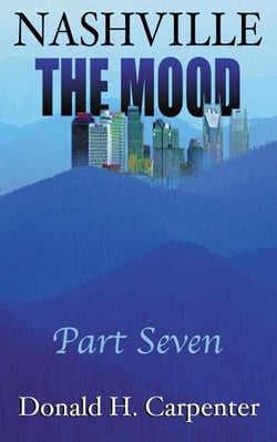 Nashville: The Mood (Part 7) - Nashville: The Mood, #7